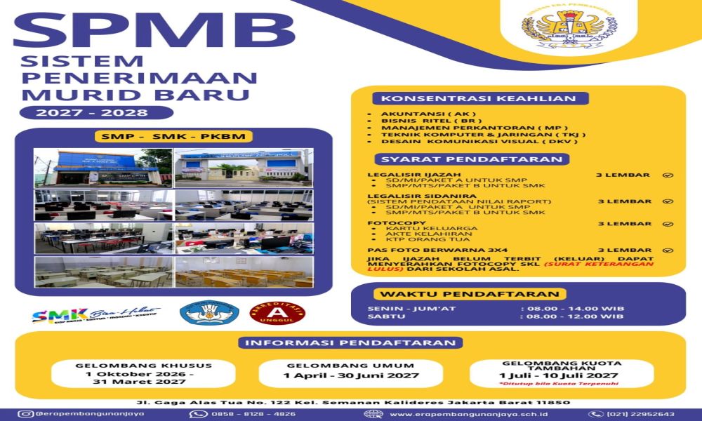 INFORMASI PEMBUKAAN PENDAFTARAN SISTEM PENERIMAAN MURID BARU (SPMB) T.A. 2027 / 2028  SMP ERA PEMBANGUNAN III SMK ERA PEMBANGUNAN  PKBM ERA PRATAMA MANDIRI  KONSENTRASI KEAHLIAN -AKUNTANSI (AK) -BISNI