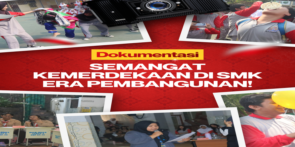 SEMANGAT KEMERDEKAAN DI SMK ERA PEMBANGUNAN! 